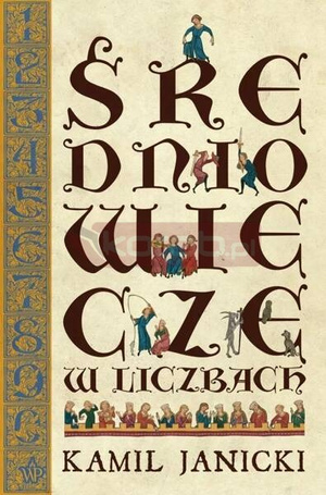 Średniowiecze w liczbach