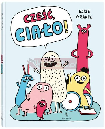 Cześć, ciało!