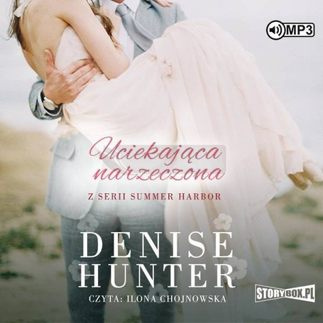 Summer Harbor T.2 Uciekająca narzeczona audiobook