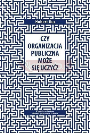 Czy organizacja publiczna może się uczyć?