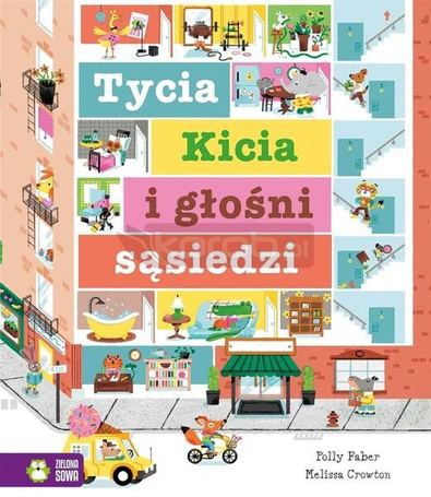 Tycia Kicia i głośni sąsiedzi