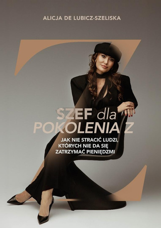 Szef dla pokolenia Z, czyli jak nie stracić...