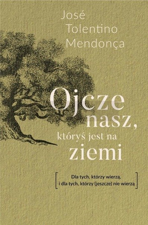 Ojcze nasz, któryś jest na ziemi