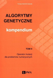 Algorytmy genetyczne. Kompendium T.2