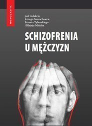 Schizofrenia u mężczyzn