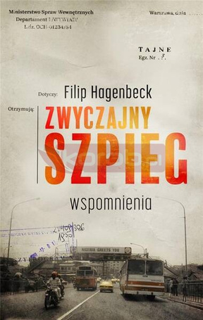 Zwyczajny szpieg. Wspomnienia