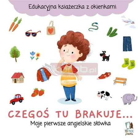 Czegoś tu brakuje... Moje pierwsze angielskie...