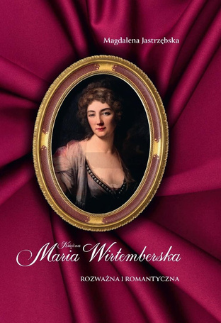 Księżna Maria Wirtemberska