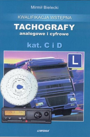 Tachografy analogowe i cyfrowe wyd.3