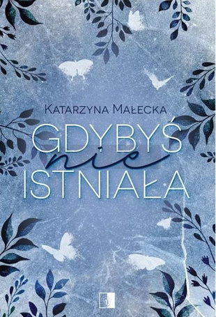 Gdybyś nie istniała