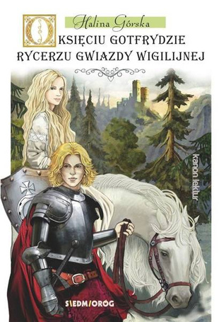 O księciu Gotfrydzie, rycerzu gwiazdy wigilijnej