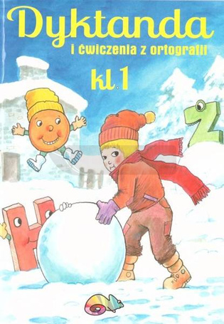 Dyktanda i ćwiczenia z ortografii SP kl.1 w.2
