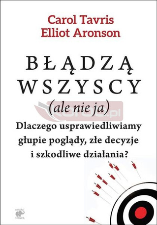 Błądzą wszyscy (ale nie ja)