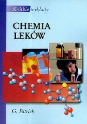 Krótkie wykłady. Chemia leków