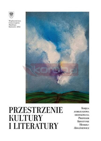 Przestrzenie kultury i literatury