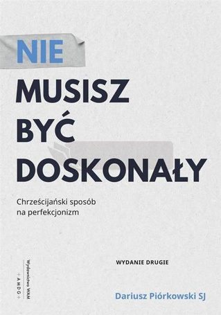 Nie musisz być doskonały