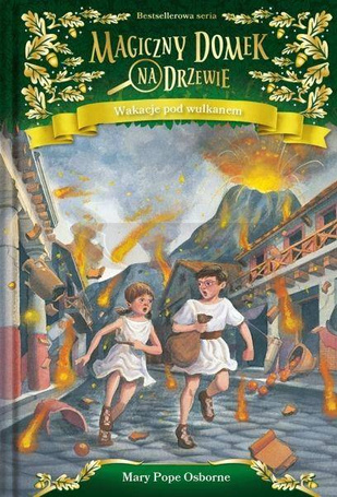 Magiczny domek na drzewie. Wakacje pod wulkanem