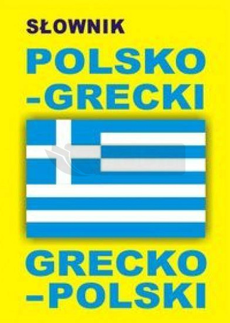 Słownik polsko-grecki grecko-polski