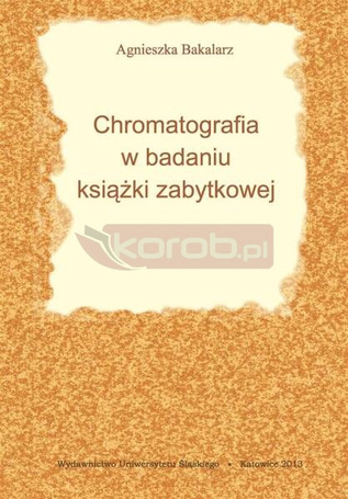 Chromatografia w badaniu książki zabytkowej