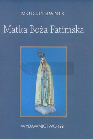 Modlitewnik Matka Boża Fatimska