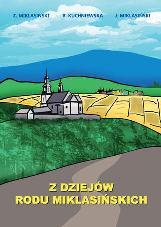 Z dziejów rodu Miklasińskich
