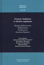 Gwara i kultura w słowie zapisane