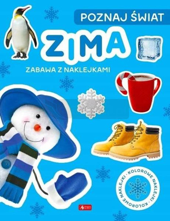 Poznaj świat. Zima. Zabawa z naklejkami