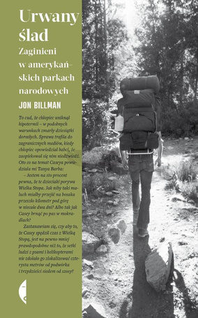Urwany ślad. Zaginieni w amerykańskich parkach...