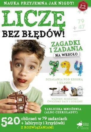Liczę bez błędów. Zagadki i zadania na wesoło