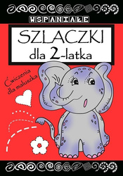 Wspaniałe szlaczki dla 2 latka