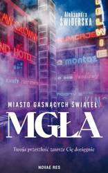Miasto gasnących świateł T.1 Mgła