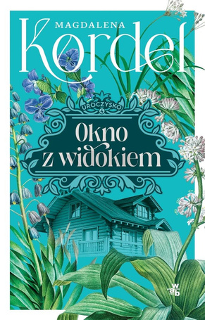 Uroczysko T.4 Okno z widokiem