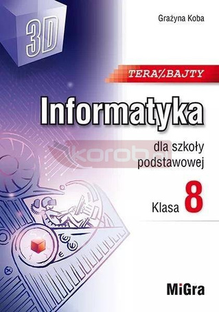 Informatyka SP 8 Teraz bajty (3D) w.2024