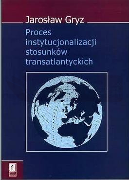 Proces instytucjonalizacji stosunków...