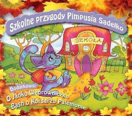 Szkolne przygody Pimpusia Sadełko CD