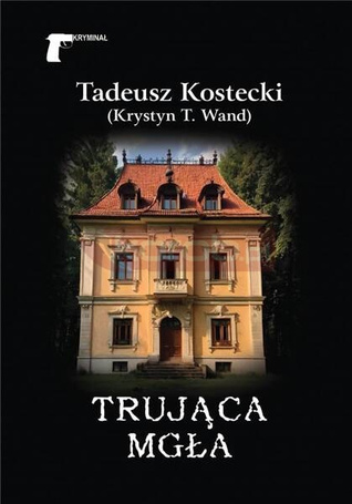 Trująca mgła
