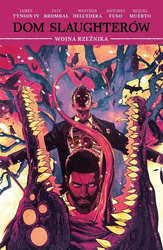 Dom Slaughterów T.5 Wojna Rzeźnika