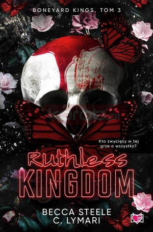 Boneyard Kings T.3 Ruthless Kingdom