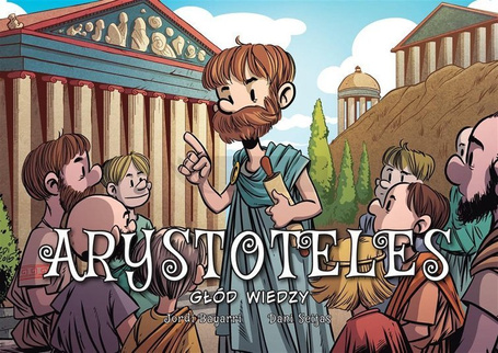 Arystoteles. Głód wiedzy
