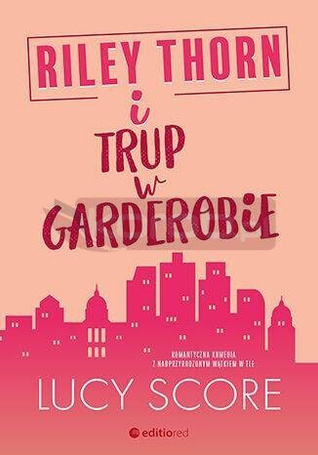Riley Thorn i trup w garderobie