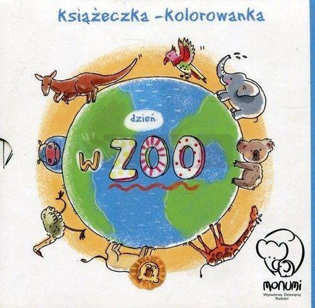 Książeczka-kolorowanka. Dzień w Zoo