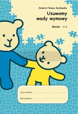 Usuwamy wady wymowy. Głoski: r-l