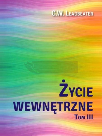 Życie wewnętrzne T.3