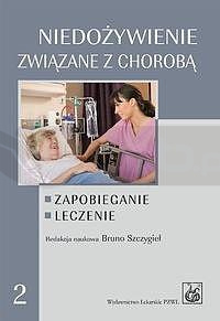 Niedożywienie związane z chorobą. Zapobieganie