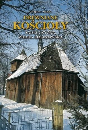Drewniane Kościoły. Sądecczyzna, Ziemia Liman TW