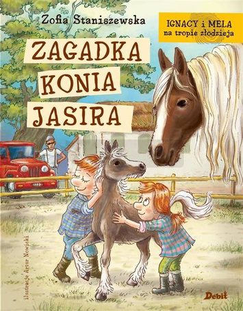 Ignacy i Mela na tropie złodzieja. Zagadka konia..