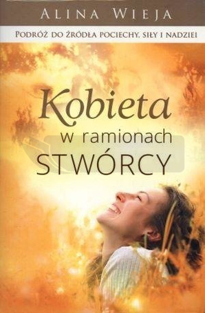 Kobieta w ramionach Stwórcy