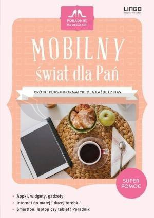 Poradniki na obcasach. Mobilny świat dla Pań