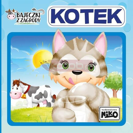 Bajeczki z zagrody. Kotek