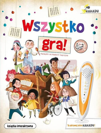 Wszystko gra! Poznajemy instrumenty muzyczne